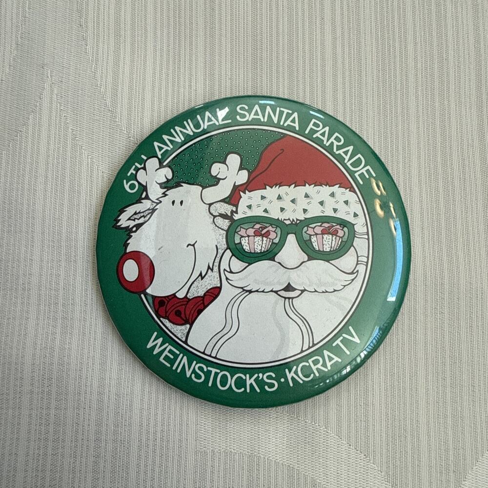 SANTA CLAUS Weinstock's/KCRA TV 6th ANNUAL PARADE Sacramento CA 3" pinback